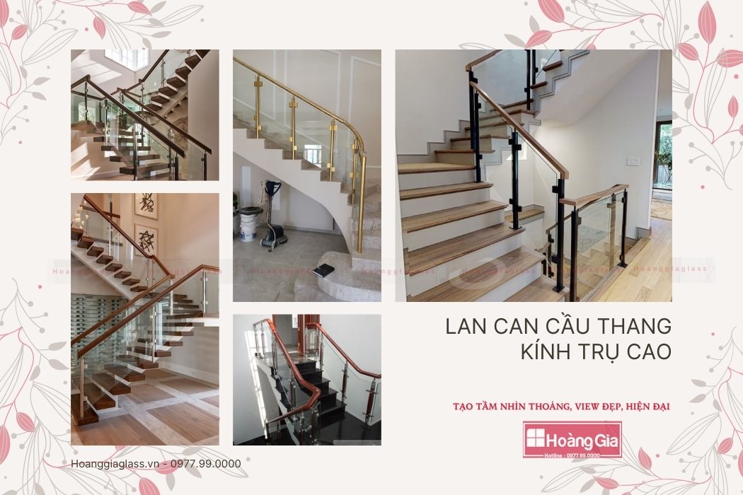 Lan can cầu thang kính sử dụng trụ cao giá rẻ Hà Nội